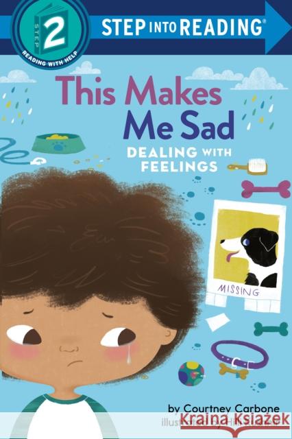 This Makes Me Sad: Dealing with Feelings Courtney Carbone Hilli Kushnir 9780593434246 Random House Books for Young Readers