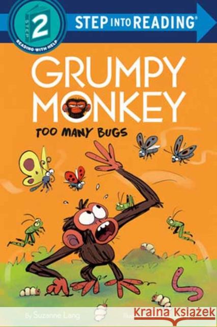 Grumpy Monkey Too Many Bugs Suzanne Lang Max Lang 9780593434673 Random House Books for Young Readers