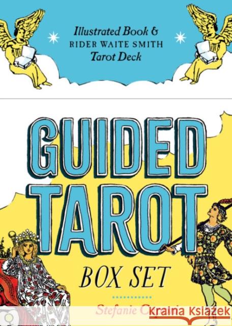 Guided Tarot Box Set: Illustrated Book & Rider Waite Smith Tarot Deck Stefanie Caponi 9780593435649 Zeitgeist