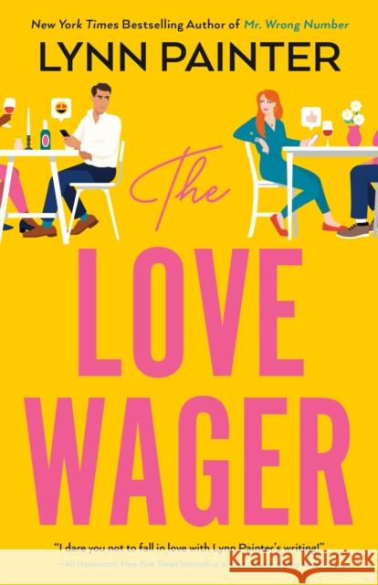 The Love Wager Lynn Painter 9780593437285
