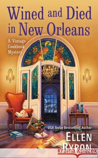 Wined and Died in New Orleans Byron, Ellen 9780593437636 Berkley Books