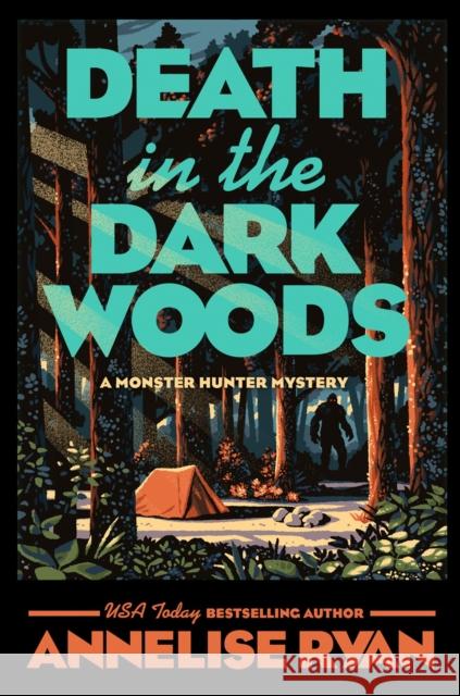 Death In The Dark Woods Annelise Ryan 9780593441602 Penguin Putnam Inc