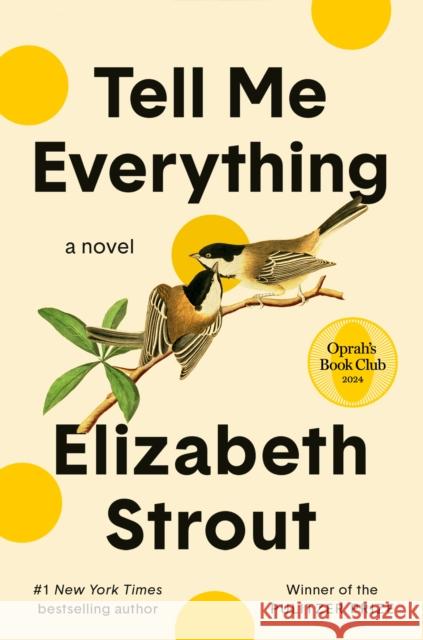 Tell Me Everything Elizabeth Strout 9780593446096 Random House