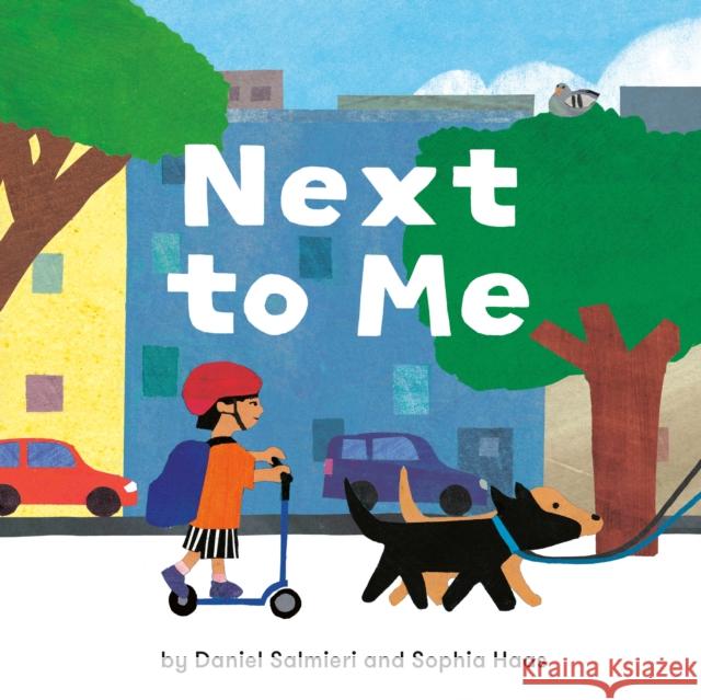 Next to Me Sophia Haas 9780593462003 Rocky Pond Books