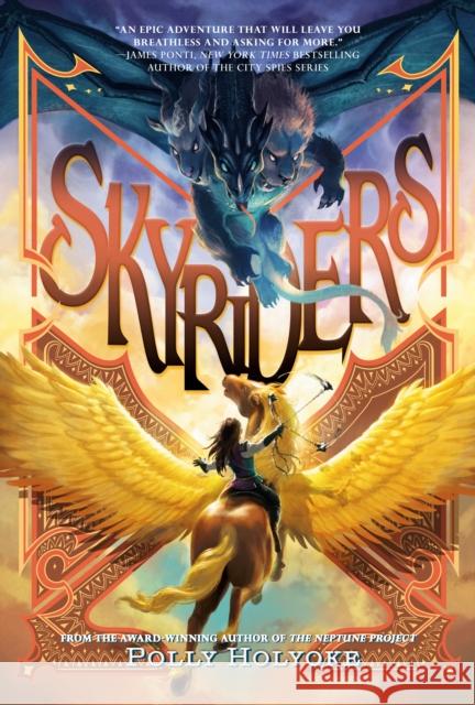 Skyriders Polly Holyoke 9780593464434 Viking Books for Young Readers