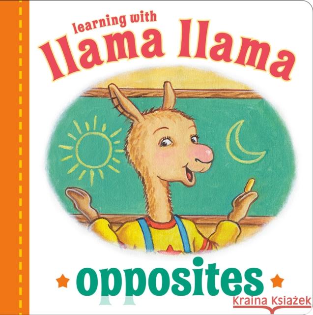 Llama Llama Opposites Anna Dewdney Jt Morrow 9780593465158 Penguin USA