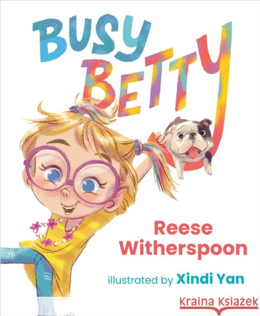 Busy Betty Anonymous                                Anonymous 9780593465882 Penguin Young Readers