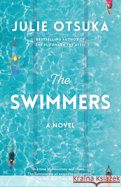 The Swimmers: A novel Julie Otsuka 9780593466629