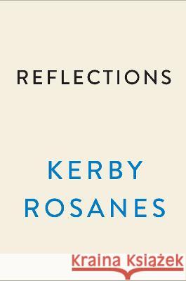 Reflections: A Celebration of Strange Symmetry Kerby Rosanes 9780593475805 Plume Books