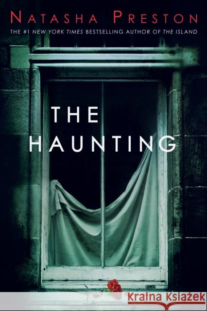 The Haunting Natasha Preston 9780593481516