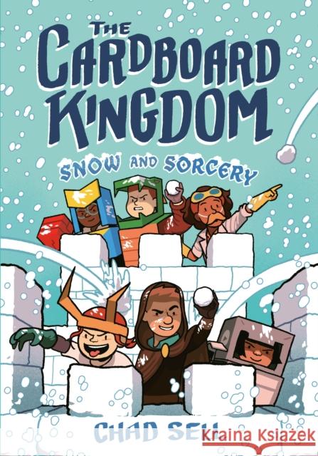 The Cardboard Kingdom #3: Snow and Sorcery Chad Sell 9780593481615