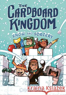 The Cardboard Kingdom #3: Snow and Sorcery Chad Sell 9780593481639 Alfred A. Knopf Books for Young Readers