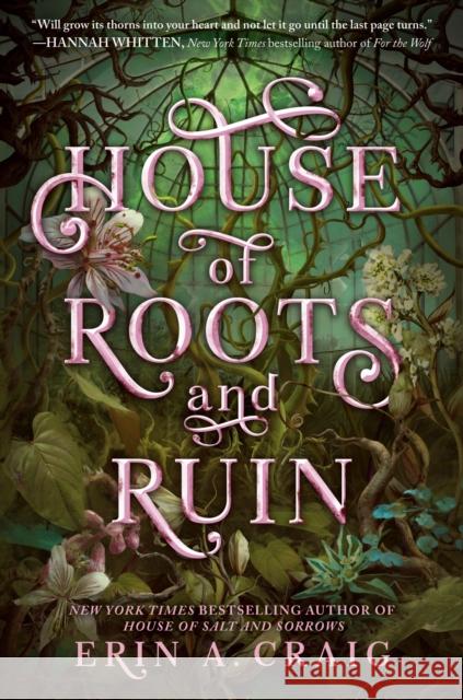 House of Roots and Ruin Craig, Erin A. 9780593482544