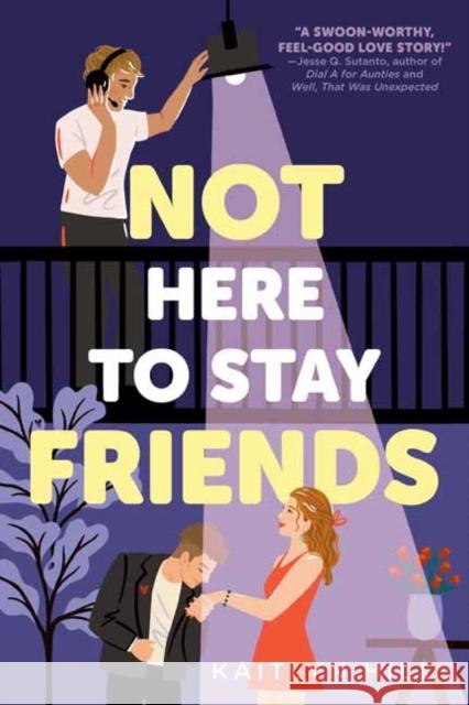 Not Here to Stay Friends Kaitlyn Hill 9780593483701 Random House USA Inc