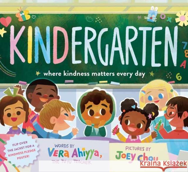 Kindergarten: Where Kindness Matters Every Day Vera Ahiyya Joey Chou 9780593484623 Random House Studio
