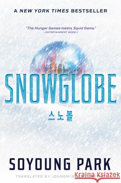 Snowglobe Soyoung Park Joungmin Lee Comfort 9780593485002 Delacorte Press