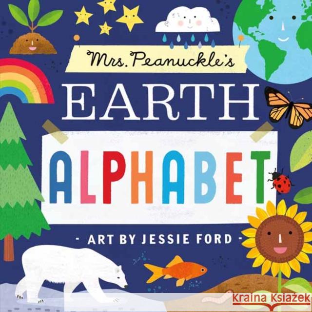 Mrs. Peanuckle's Earth Alphabet Jessie Ford 9780593486634 Random House USA Inc