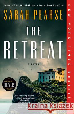 The Retreat Sarah Pearse 9780593489574