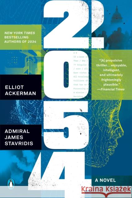 2054 Elliot Ackerman James Stavridis 9780593489888 Penguin Books