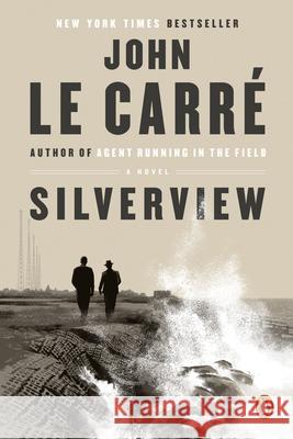 Silverview Le Carr 9780593490631 Penguin Books