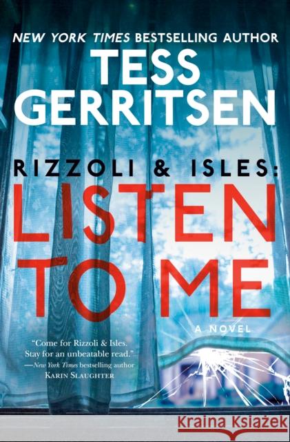 Rizzoli & Isles: Listen to Me Gerritsen, Tess 9780593497135