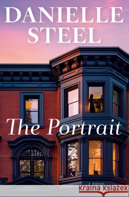 The Portrait: A Novel Danielle Steel 9780593498767 Delacorte Press