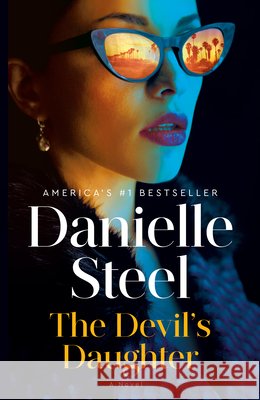 The Devil's Daughter Danielle Steel 9780593498873 Dell