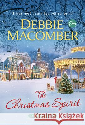 The Christmas Spirit Debbie Macomber 9780593500101