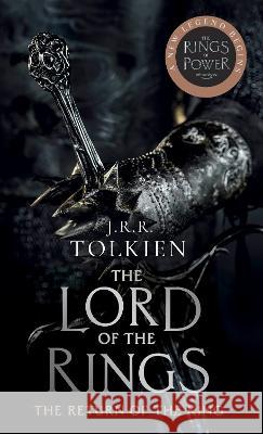 The Return of the King (Media Tie-in): The Lord of the Rings: Part Three J.R.R. Tolkien 9780593500507 Random House USA Inc