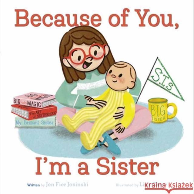 Because of You, I'm a Sister Lisa Chow 9780593518021