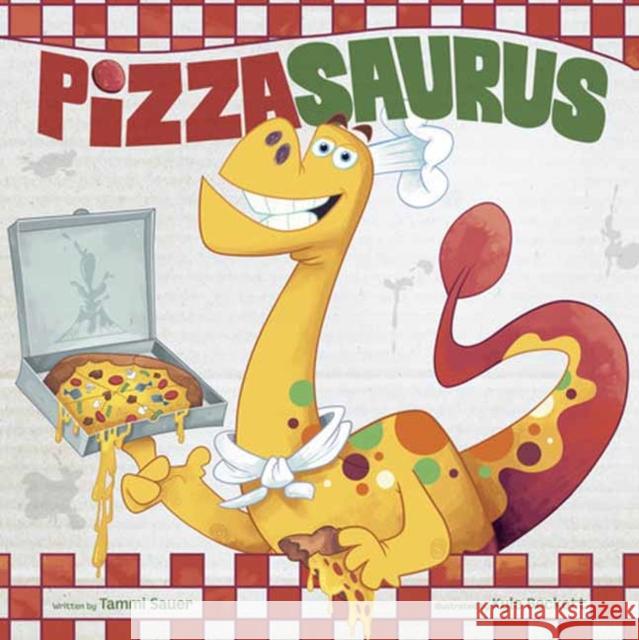 Pizzasaurus Kyle Beckett 9780593518083