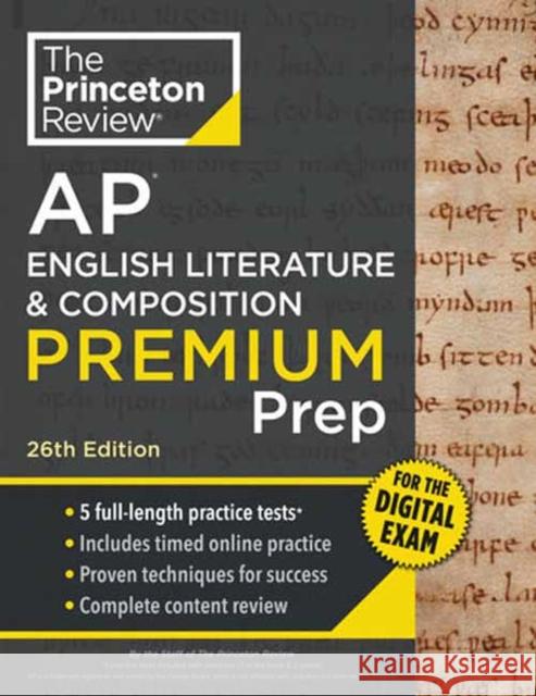 Princeton Review AP English Literature & Composition Premium Prep, 26th Edition: 5 Practice Tests + Digital Practice Online + Content Review Princeton Review 9780593518458