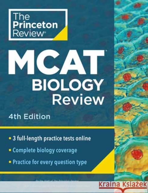 Princeton Review MCAT Biology Review, 4th Edition: Complete Content Prep + Practice Tests Princeton Review 9780593518816 Princeton Review