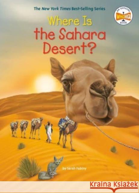 Where Is the Sahara Desert?  9780593520062 