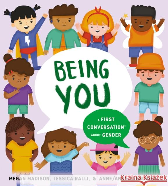 Being You: A First Conversation About Gender Jessica Ralli 9780593521878 Penguin Young Readers