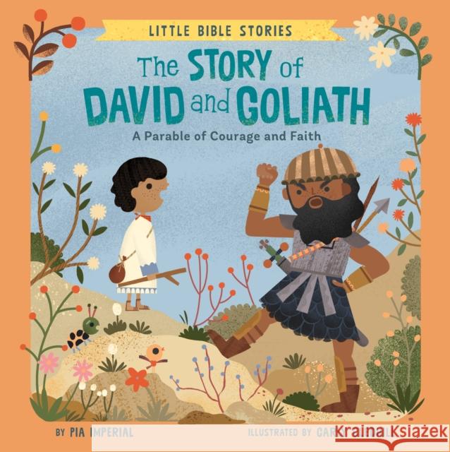 The Story of David and Goliath Pia Imperial 9780593523346 Penguin Putnam Inc