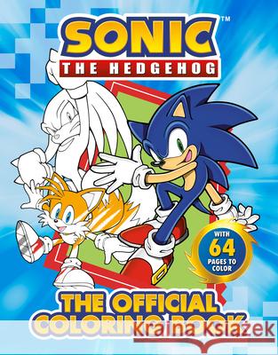 Sonic the Hedgehog: The Official Coloring Book Penguin Young Readers Licenses 9780593523766 Penguin Young Readers Licenses