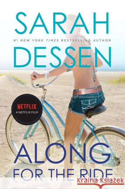 Along for the Ride: (Movie Tie-In) Sarah Dessen 9780593525005 Viking Books for Young Readers