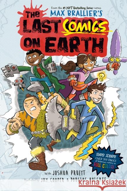 Last Comics on Earth Pruett, Joshua 9780593526774 Penguin Young Readers Group