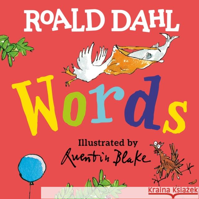 Roald Dahl Words Roald Dahl Quentin Blake 9780593528655 Viking Books for Young Readers