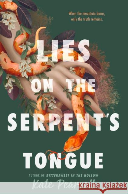 Lies on the Serpent's Tongue Kate Pearsall 9780593531051 Penguin Putnam Inc