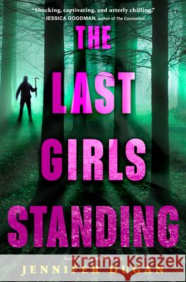 The Last Girls Standing Jennifer Dugan 9780593532096 G.P. Putnam's Sons Books for Young Readers