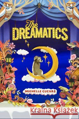 The Dreamatics Michelle Cuevas 9780593532225