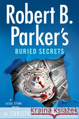 Robert B. Parker's Buried Secrets Christopher Farnsworth 9780593544761 G.P. Putnam's Sons