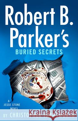 Robert B. Parker's Buried Secrets Christopher Farnsworth 9780593544785