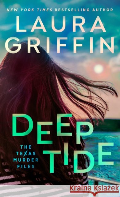 Deep Tide Griffin, Laura 9780593546710 Berkley Books