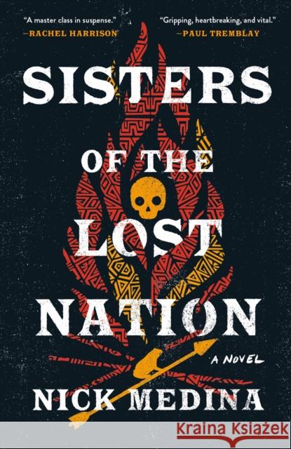 Sisters of the Lost Nation Nick Medina 9780593546864 Berkley Books