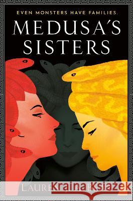 Medusa\'s Sisters Lauren J. a. Bear 9780593547762 Ace Books