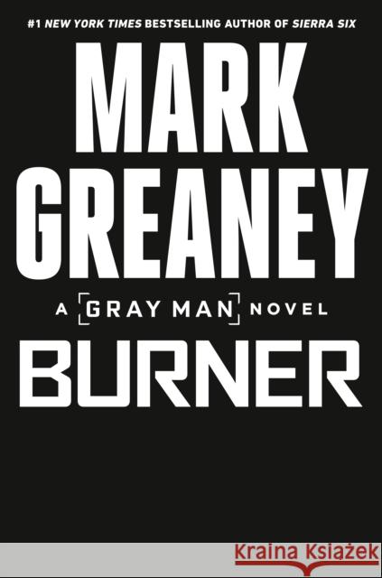 Burner Mark Greaney 9780593548103