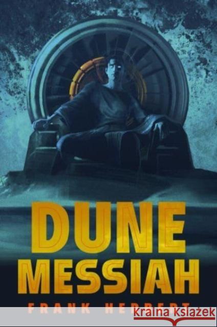 Dune Messiah: Deluxe Edition Frank Herbert 9780593548448 